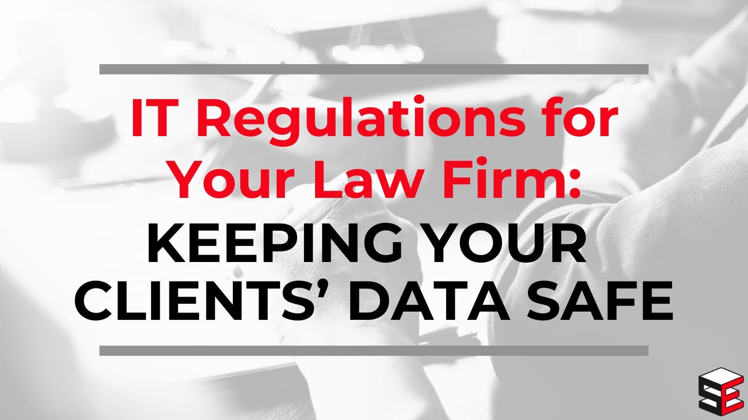 IT regulations for your law firm